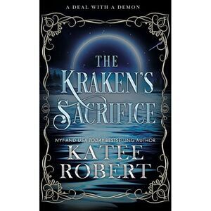 The Kraken's Sacrifice: Alternate Cover -- Katee Robert